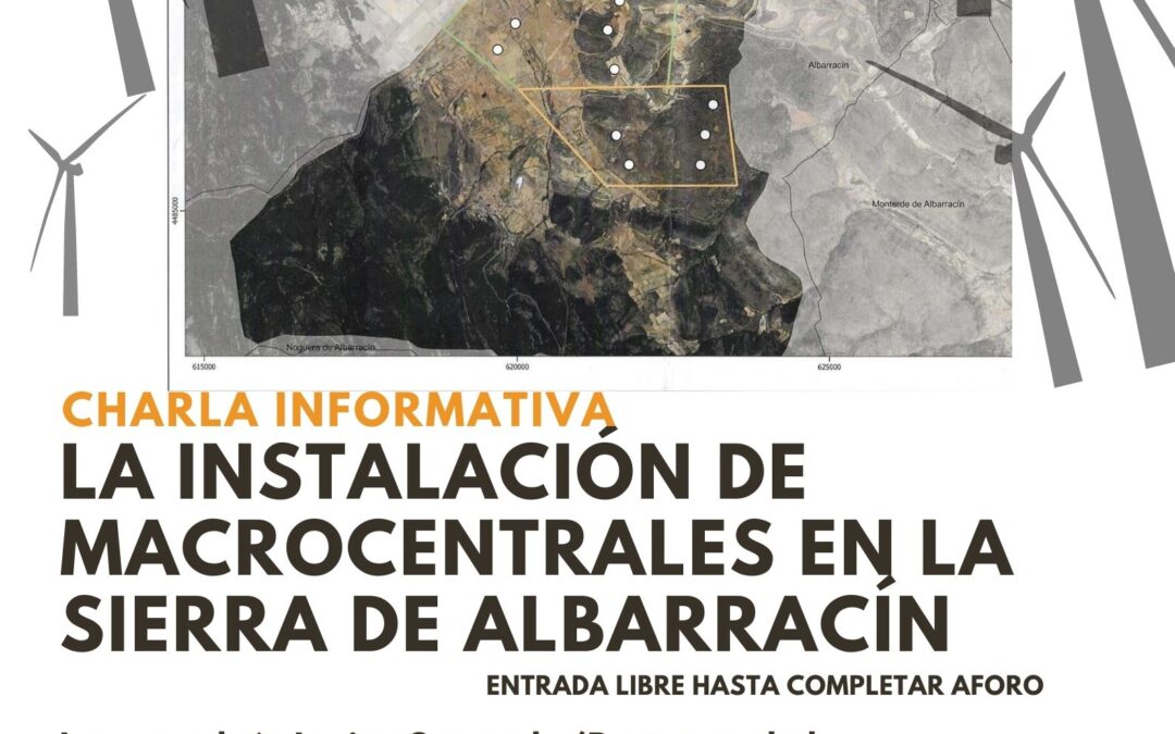 Charla: la instalación de macrocentrales en la Sierra de Albarracín